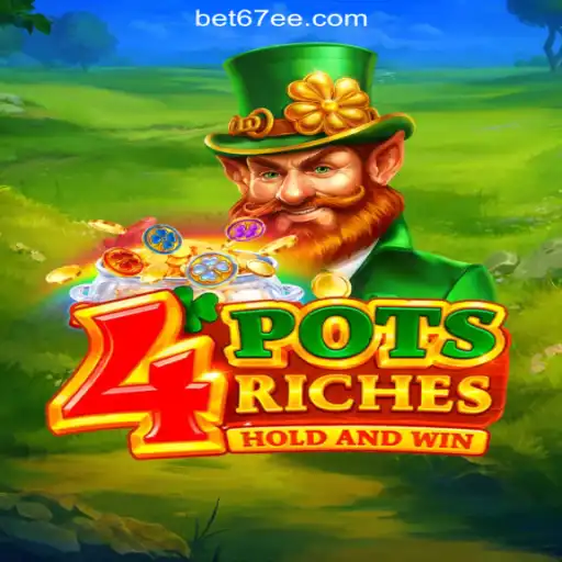 Unlocking the Excitement of 4potsriches on 67EE.COM Platform-Oficial Slots Brasil