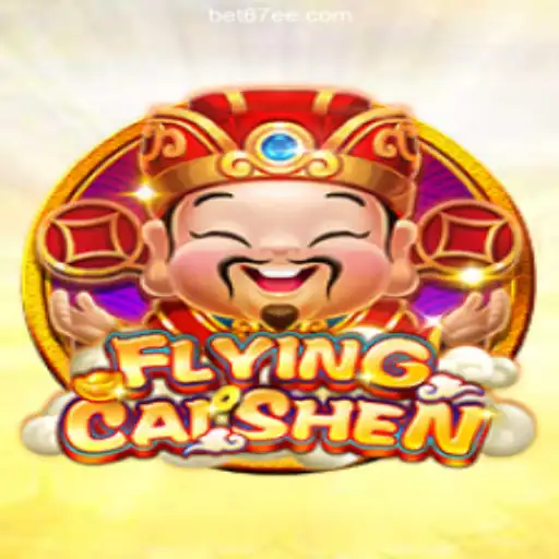 Exploring the Thrills of FlyingCaiShen on 67EE.COM Platform-Oficial Slots Brasil