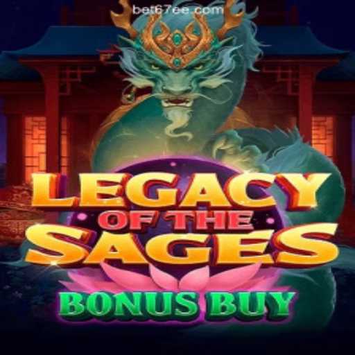 Exploring LegacyoftheSagesBonusBuy on 67EE.COM: Oficial Slots Brasil