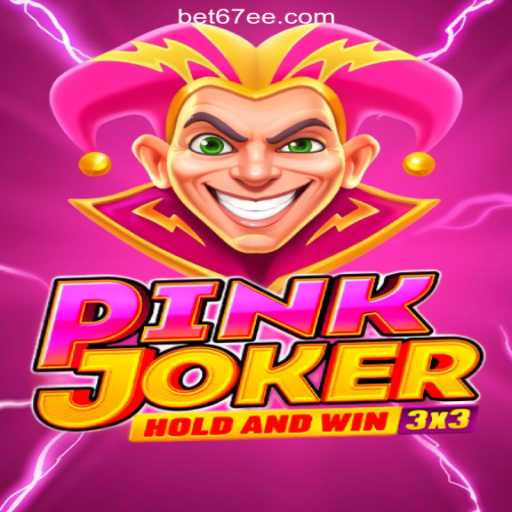 Exploring the Excitement of Pinkjoker on 67EE.COM Platform-Oficial Slots Brasil