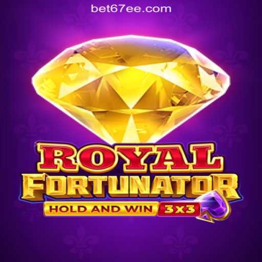 Discover the Excitement of Royalfort on 67EE.COM Platform-Oficial Slots Brasil