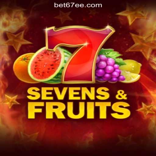 SevensFruits: Discover the Thrilling Realm of 67EE.COM's Official Slots Brasil